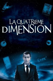 La Quatrième Dimension streaming VF - wiki-serie.cc
