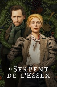 The Essex Serpent streaming VF - wiki-serie.cc